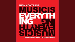 Music Is Everything (Influx UK Remix)