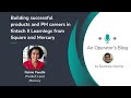Building successful products and PM careers in fintech II Learnings from Square and Mercury