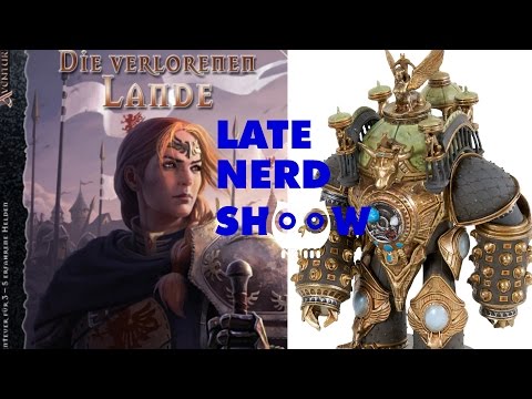 Late Nerd Show 91: Die Verlorenen Lande, Golem Arcana, DSA-Weltrekord