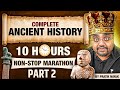 Ancient History Marathon PART 2 Complete Ancient History For UPSC Prep Pratik Nayak