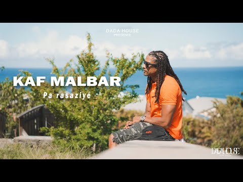 Kaf Malbar - Pa Rasaziyé - 02/2024 (Clip Officiel)