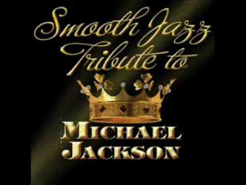 Man In The Mirror - Michael Jackson Smooth Jazz Tribute