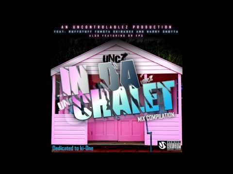 UNCZ IN DA CHALET - DJ Ruffstuff, Funsta, Skibadee, Harry Shotta, Dreps A.K.A Dr. EPS | Preview 2