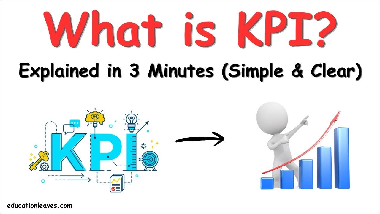 What is KPI (Key Performance Indicators)? Every Business Owner Must Know #kpi