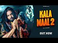 Kala Maal 2 ( Official Video ) Singer PS Polist New Bhole Baba Song 2024 | Haryanvi Song | RK Polist
