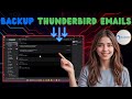 How To Manually Backup Thunderbird Emails Step By Step Guide 2025