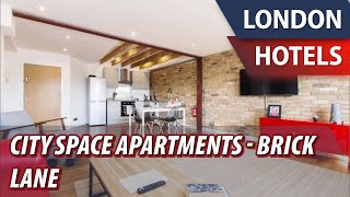 City Space Apartments - Brick Lane | Review Hotel in London, Great Britain