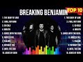 The Best Of Breaking Benjamin Breaking Benjamin Greatest Hits 2024