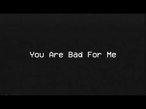 You are bad for me - Ganga