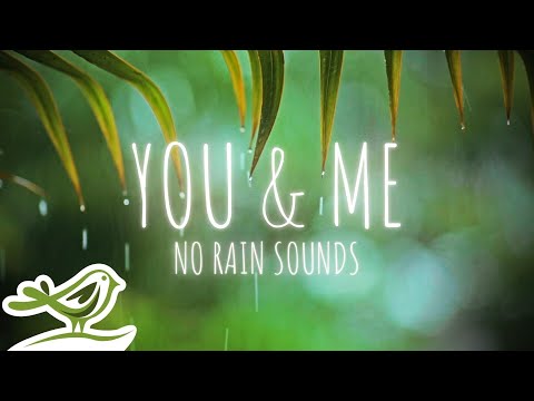 You & Me (NO RAIN): Beautiful Relaxing Piano Music By Peder B. Helland For Relaxation & Deep Sleep