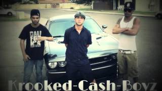 Krooked Cash Boyz - Smoke and Drink (audio)