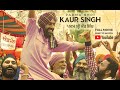 Padma Shri Kaur Singh Full Movie Karam Batth Prabh Grewal Sukhbir Gill Latest Punjabi Movie
