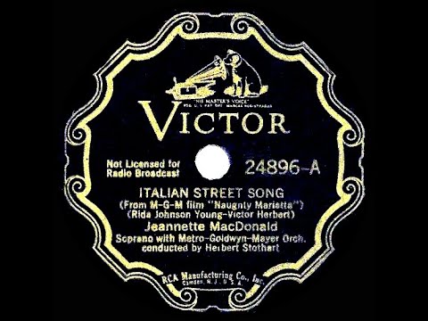 1935 version: Jeanette MacDonald - Italian Street Song