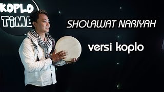 Download lagu SHOLAWAT NARIYAH versi Koplo mp3 Download lagu SHOLAWAT NARIYAH versi Koplo mp3