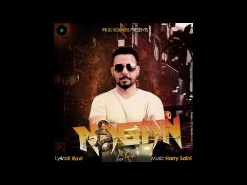 New Punjabi Song 2017 Nagan K Ravi Music Harry Saini PB32 Sounds ( full audio Song )
