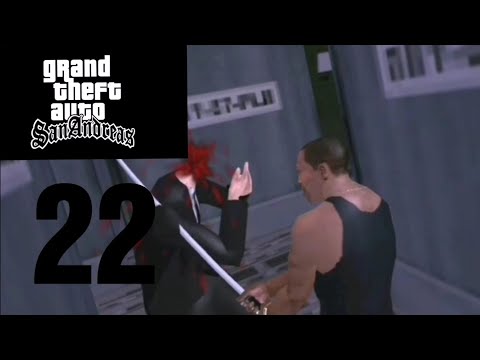 Grand Theft Auto: San Andreas - Gameplay Walkthrough Part 22 (iOS, Android)