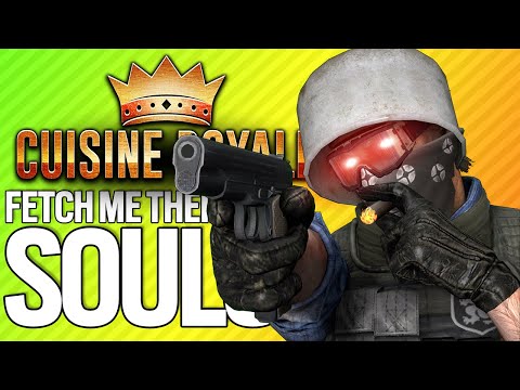 FETCH ME THEIR SOULS | Cuisine Royale