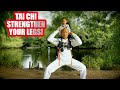 Tai Chi To Strengthen Your Leg