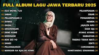 Download lagu FULL ALBUM EGO WONG TUO (HIPHOP DANGDUT VERSION) - PLAYLIST LAGU JAWA TERPOPULER 2025 mp3 Download lagu FULL ALBUM EGO WONG TUO (HIPHOP DANGDUT VERSION) - PLAYLIST LAGU JAWA TERPOPULER 2025 mp3