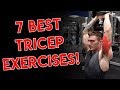 7 Tricep Exercises for Bigger Arms (DON'T SKIP THESE!)