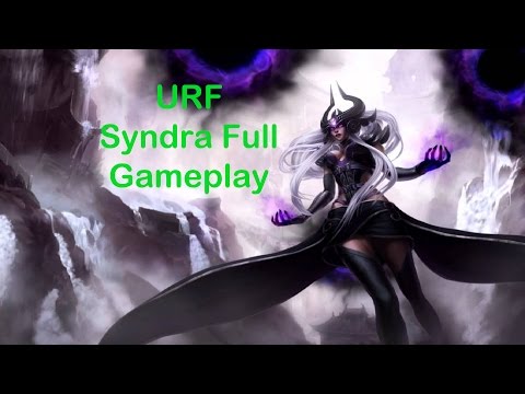 2016 URF Syndra Full Gameplay