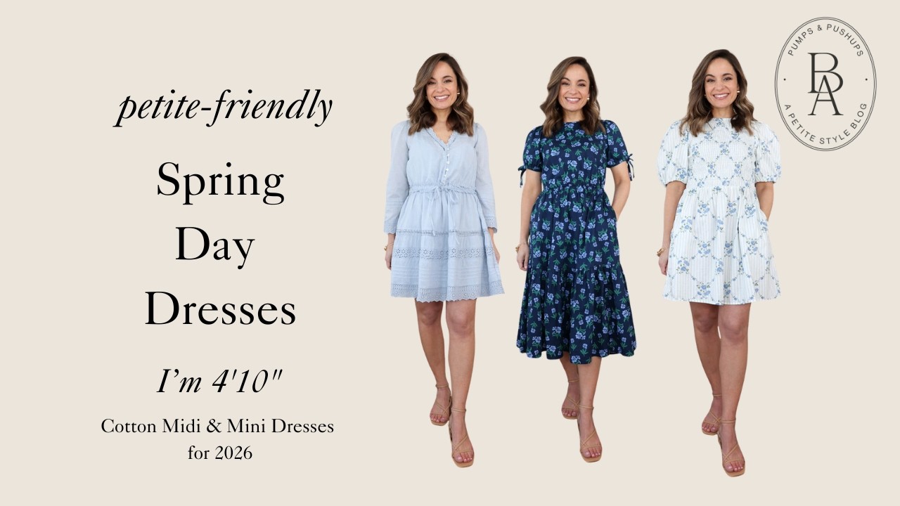 4 Petite-Friendly Spring Dresses | Cotton Midi & Mini Dresses for 2026