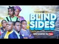 BLIND SIDES FULL MOVIE By Akinde Alo Samuel Latest Gospel Movie 2024