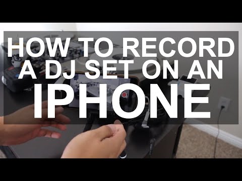 DJ Tips - Video Recording Setup Using An iPhone