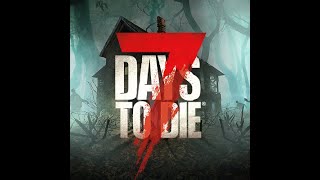 Palfy Plays 7 Days to Die, how many will it actually take?