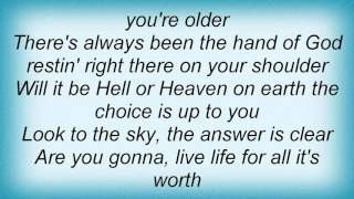 Lynyrd Skynyrd - Hell Or Heaven Lyrics