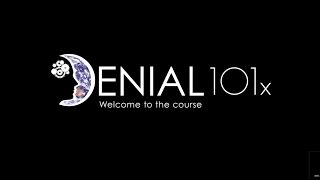 UQx DENIAL101x 0.1.1.1 Introduction to Denial (self-paced)