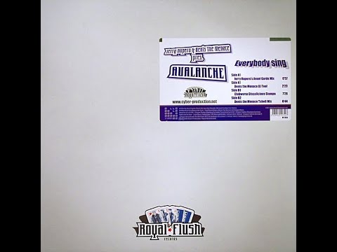 Jerry Ropero & Denis The Menace Pres. Avalanche - Everybody Sing (Jerry Ropero's Avant Garde Mix)