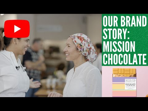 Brand Story: Mission Chocolate by Arcelia Gallardo
