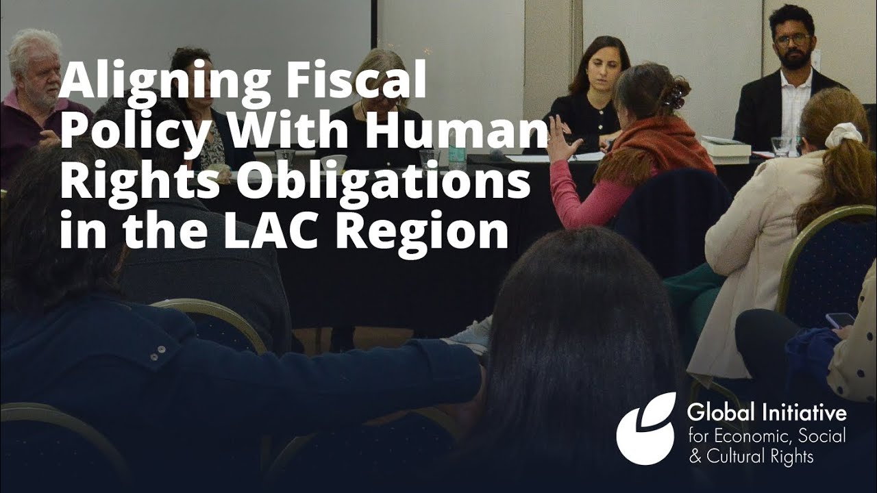 Aligning Fiscal Policy With Human Rights Obligations in the LAC Region