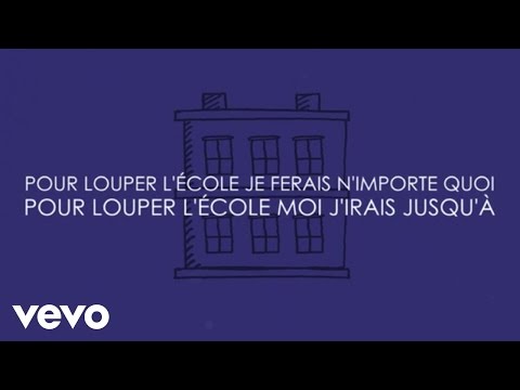 download lagu mp3 mp4 Aldebert Pour Louper L cole Paroles, download lagu Aldebert Pour Louper L cole Paroles gratis, unduh video klip Aldebert Pour Louper L cole Paroles