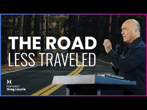 The Road Less Traveled: Harvest + Greg Laurie