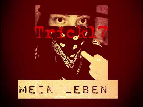 Trick17- Mein Leben (prod.by VintageMan )