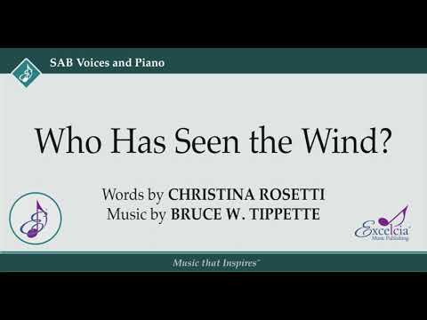 Who Has Seen the Wind? - Bruce W. Tippette