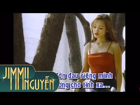 Thể hiện bởi Jimmii Nguyễn