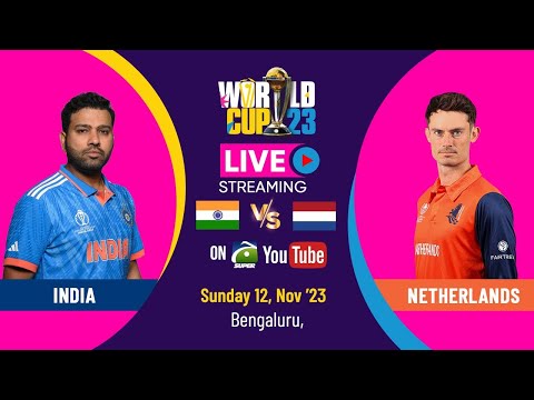 🔴ICC World Cup 2023 | Live Score | India vs Netherlands | 45th Match | Ind vs Ned | 12  NOV 2023