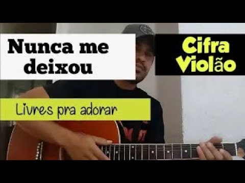 Nunca Me Deixou - Gabriel Oliveira