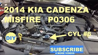 2014 Kia Cadenza code p0306 cylinder 6 misfire
