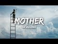 Ina Wroldsen - Mother (Lyrics)