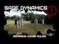 Sage Dynamics Boarding House Rules