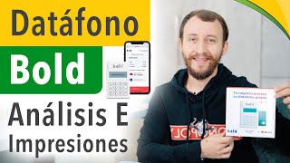 Video: Datáfono Bold - Análisis E Impresiones