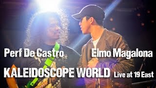 PERF DE CASTRO with ELMO MAGALONA: Kaleidoscope World live at 19East