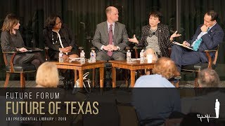 [LBJ Future Forum] Future of Texas