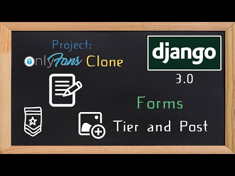 Django OnlyFans Clone - Tier and Post forms | 10 thumbnail