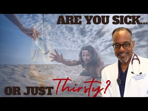 Dehydration Can Manifest as Severe Chronic Illnesses that May be Life-Threatening