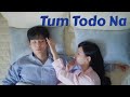 Tum Todo Na Dil Mera Mix Song Incaffee